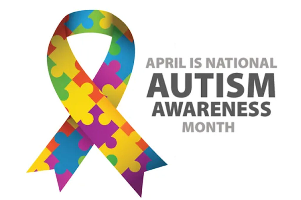 April is Autism Awareness Month: Celebrating All Children and Supporting Growth